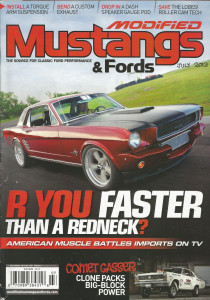 MODIFIED MUSTANGS & FORDS 2013 JULY - COMET GASSER & PACE CAR* 